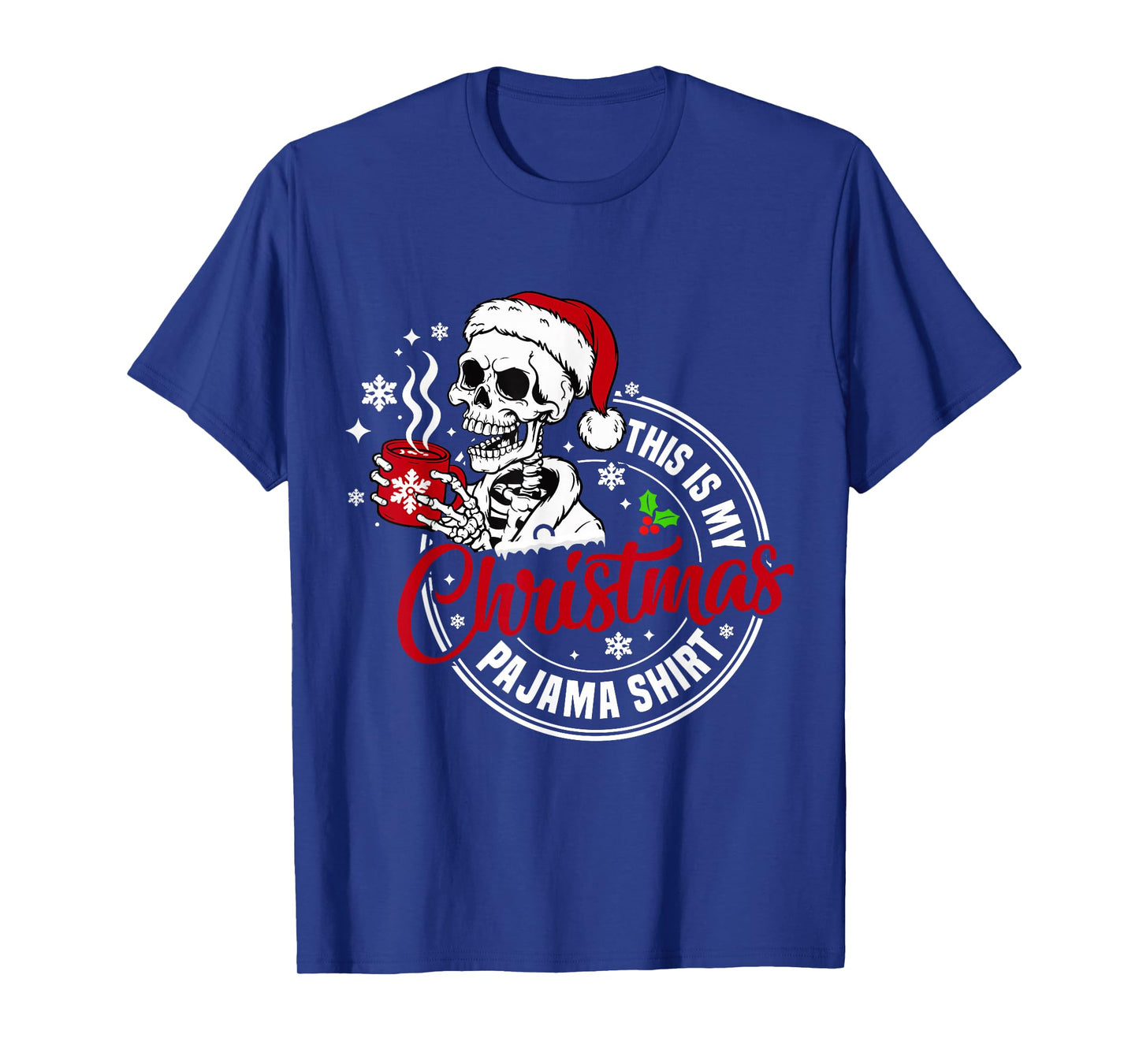 This is My Christmas Pajama T-Shirt