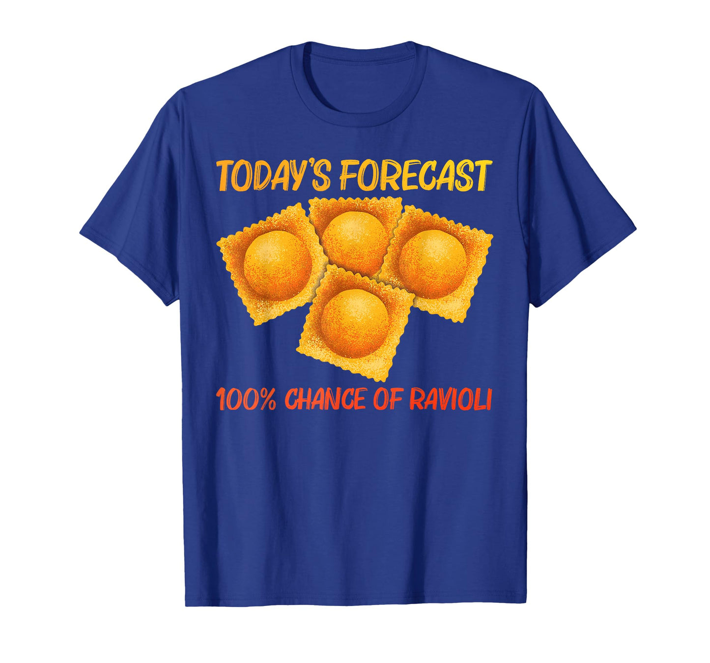 Cute Ravioli Design For Men Women Pasta Dough Ravioli Lovers T-Shirt
