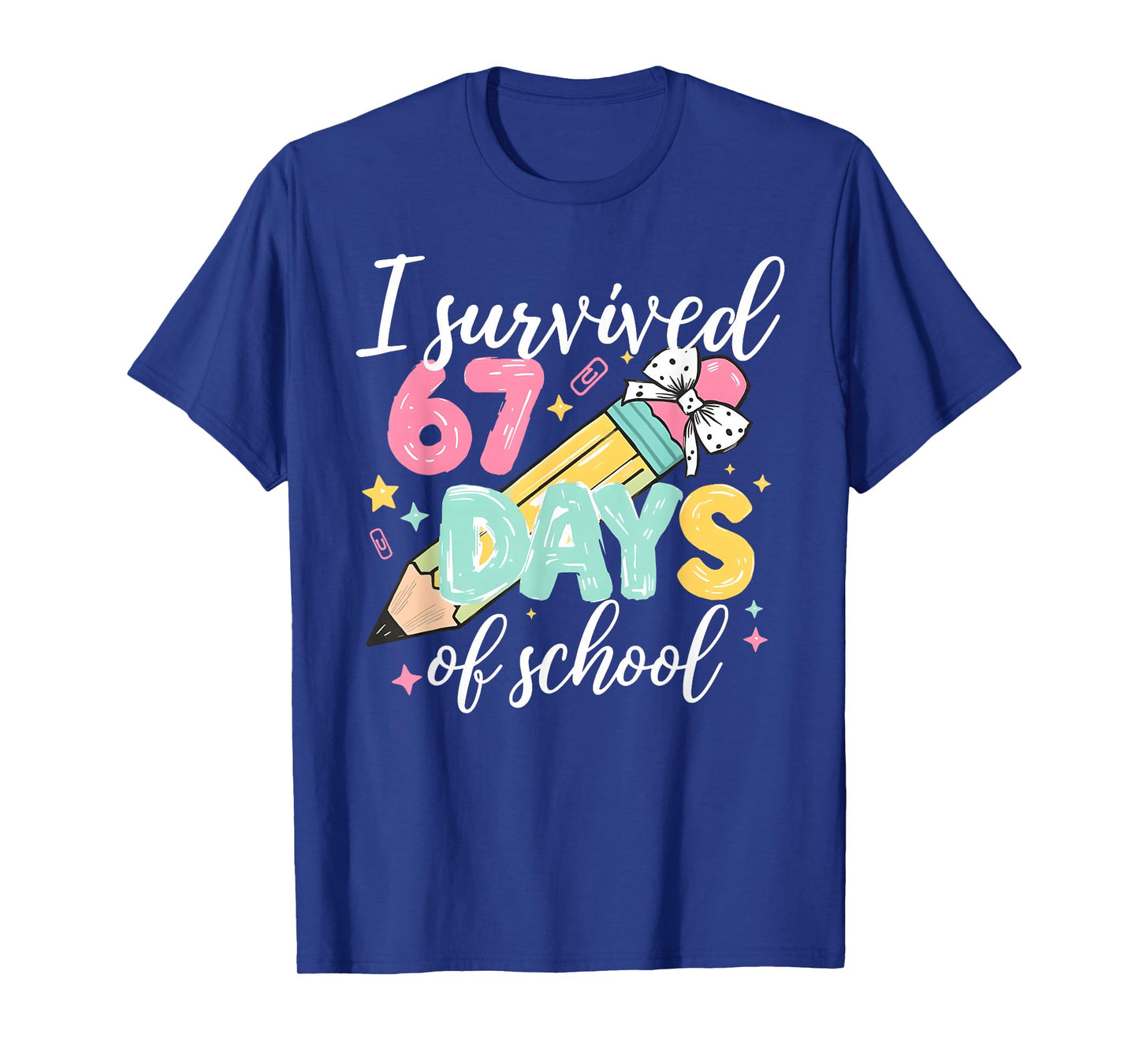 I Survived 67 Days of School Funny Six Seven Meme Teacher T-Shirt