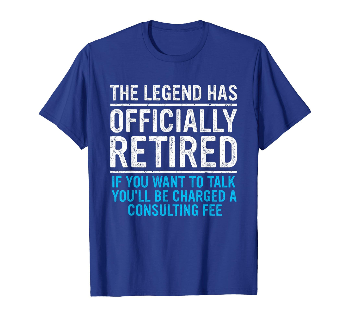 The Legend Has Officially Retired Father Funny Retirement T-Shirt