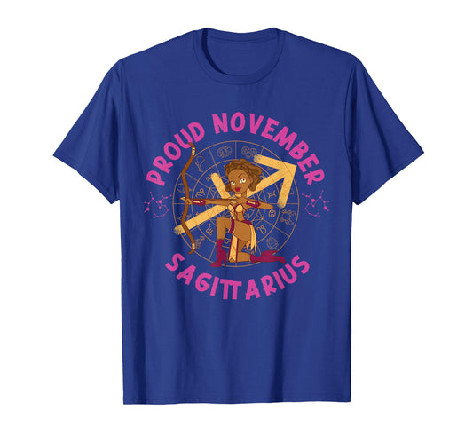Sagittarius Zodiac: Proud November Sagittarius T-Shirt