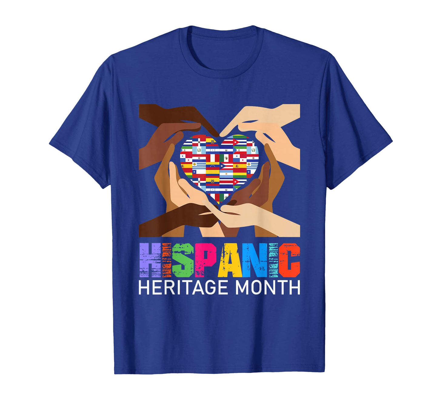 Hispanic Heritage Month Hands Heart Latino Countries Flags T-Shirt