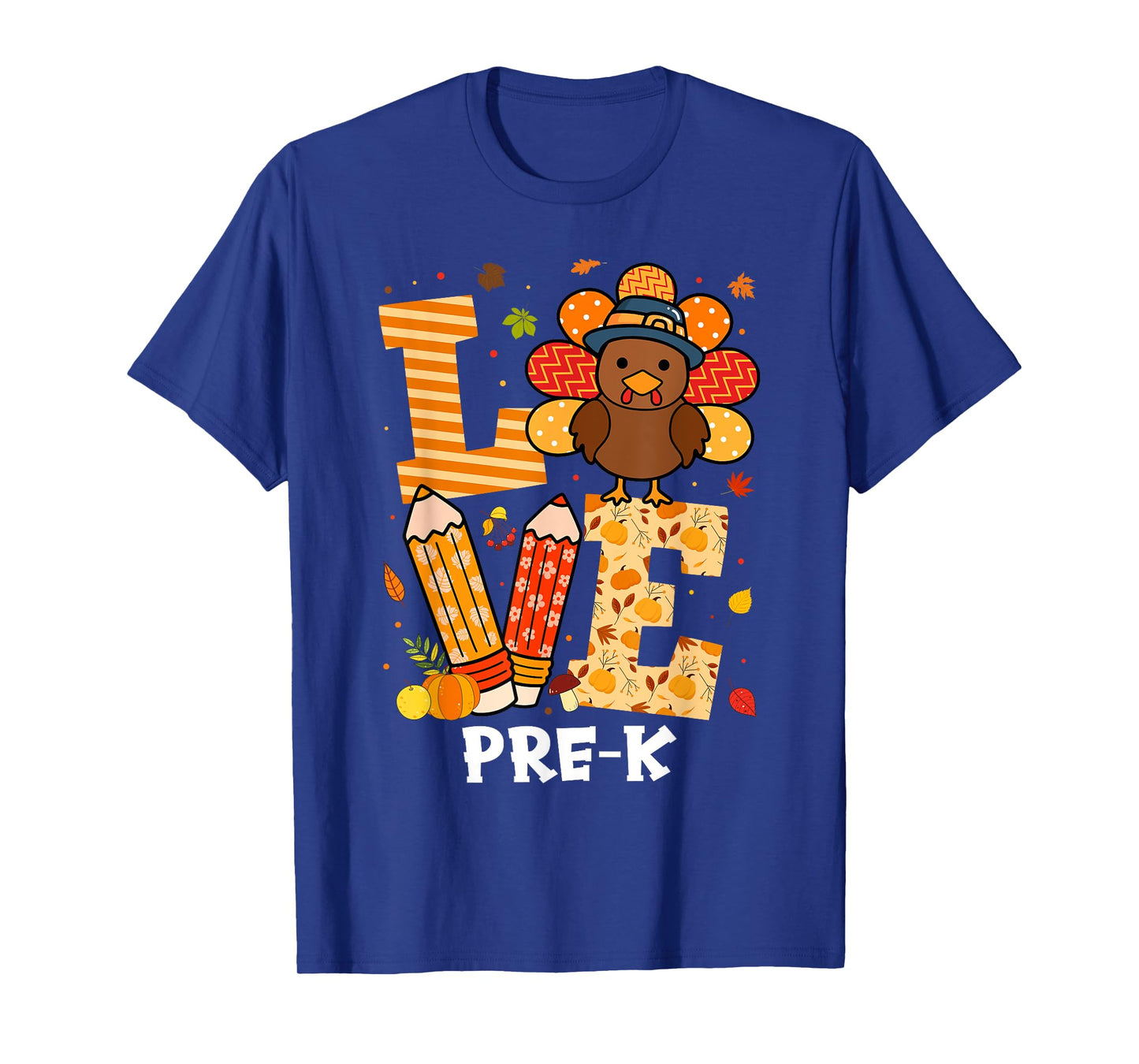 Thanksgiving Love Pre-K Teacher Turkey Autumn Fall T-Shirt for Men Women Girls Kids