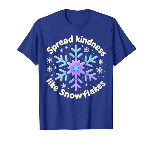 Christmas Snowflake Shirt, Spread Kindness Like Snowflakes T-Shirt