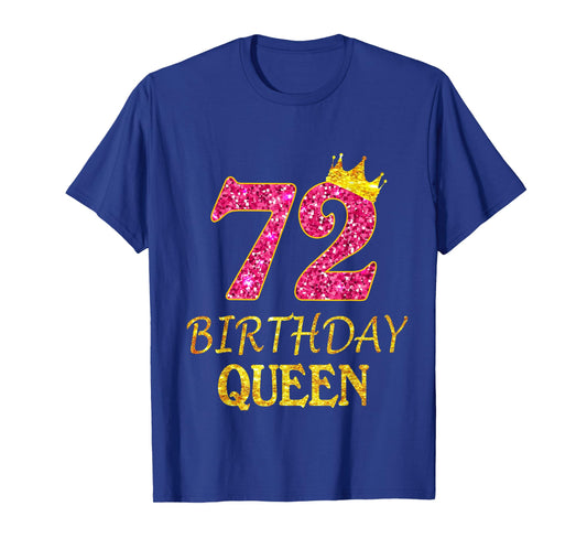 72 Years Old Birthday Queen Girl Shirt 72nd Birthday Pink T-Shirt