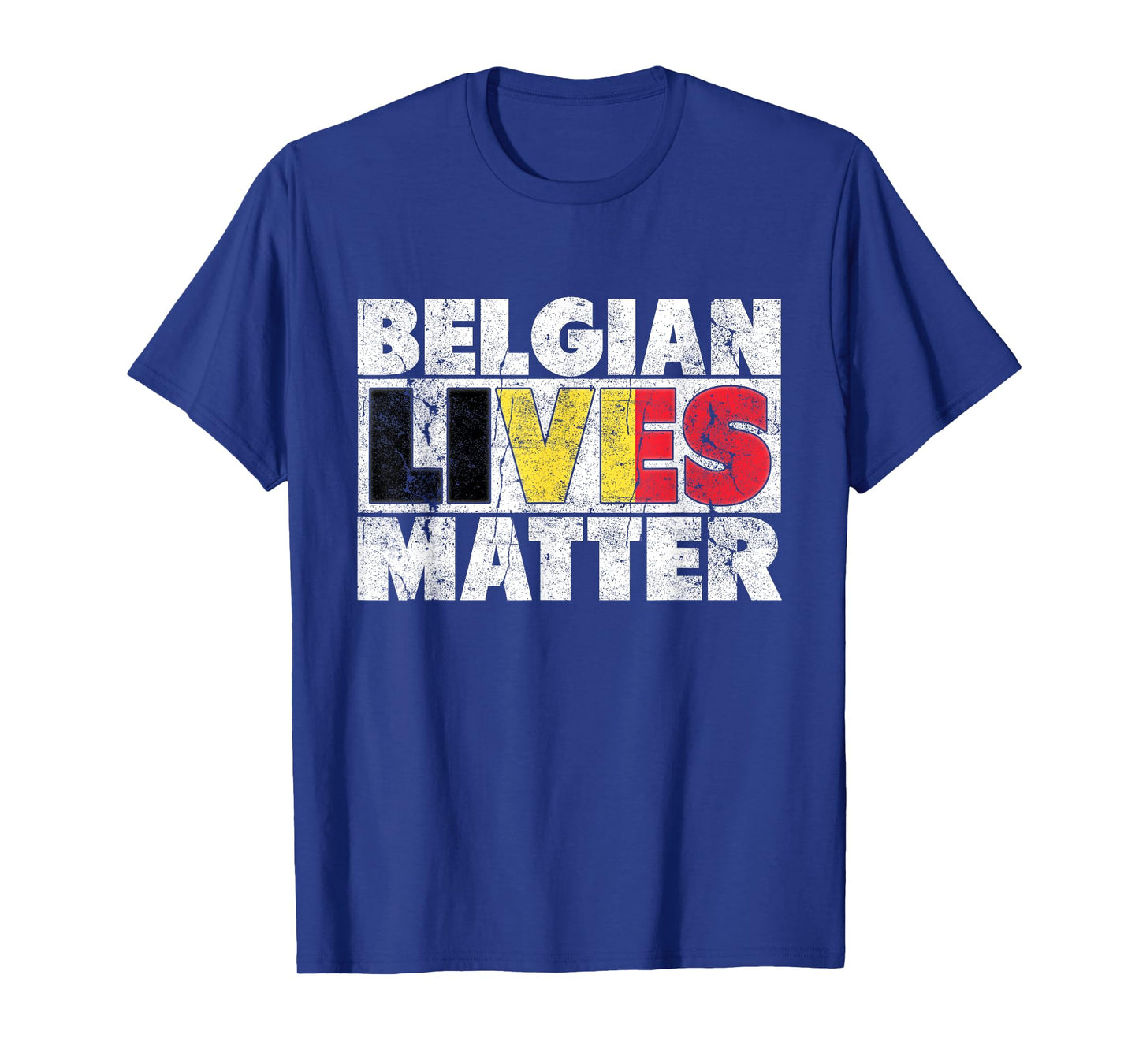 Proud Belgian Lives Matter Belgium Heritage T-Shirt