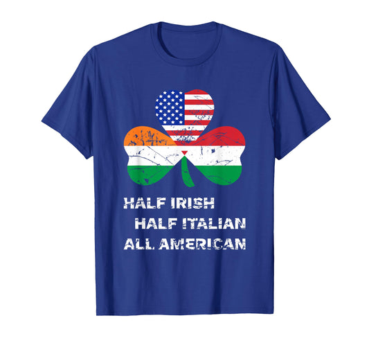 Half Irish Half Italian All American Flag Shamrock Heritage T-Shirt