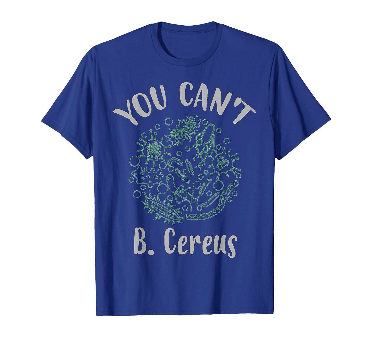 "You Can't B. Cereus" T-shirt T-Shirt