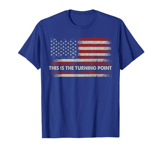 White This is The Turning Point American Flag T-Shirt
