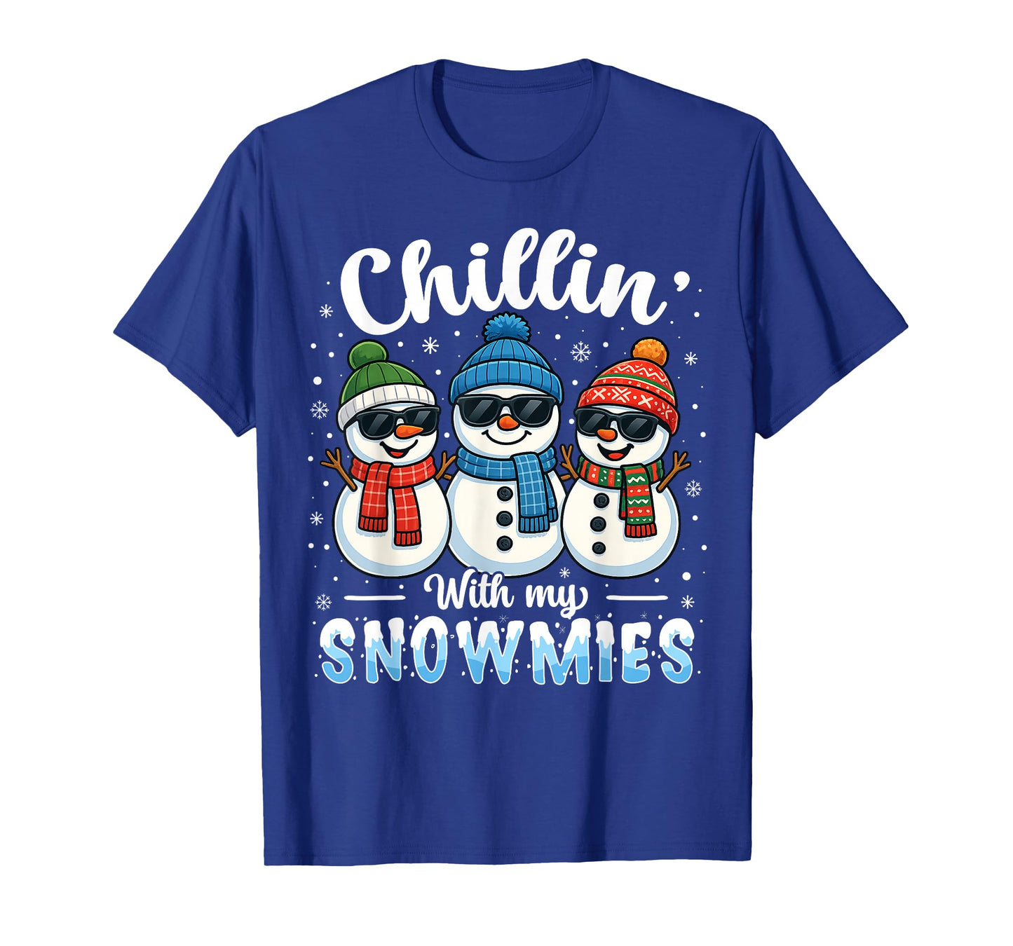 Chillin with My Snowmies Funny Snowman Christmas Kids Boys T-Shirt