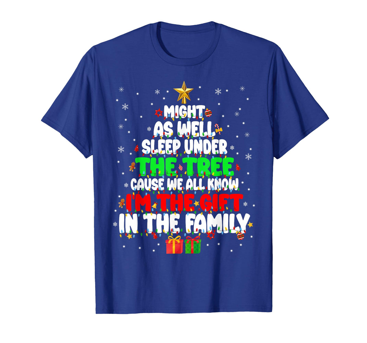 Funny Might As Well Sleep Under Tree Christmas Family Men Bo T-Shirt