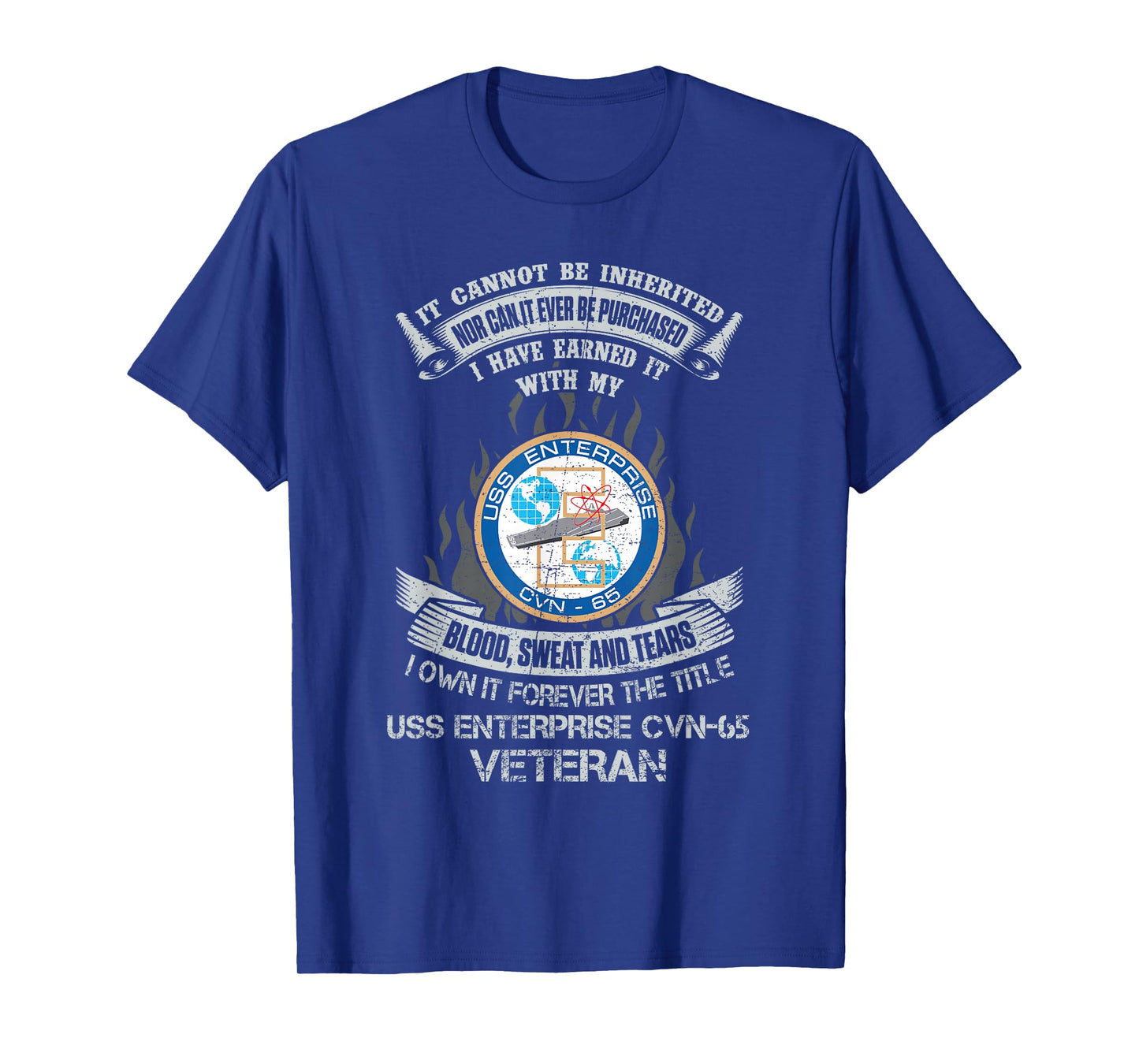 Own Forever The Title USS Enterprise CVN-65 Veteran T-Shirt
