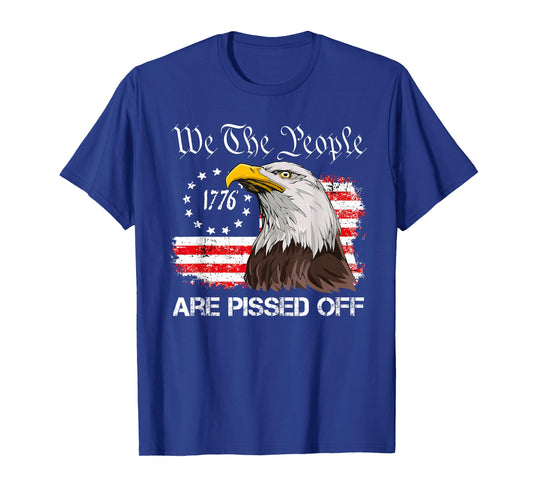 We The People are Pissed Off Vintage US American Flag Eagle T-Shirt