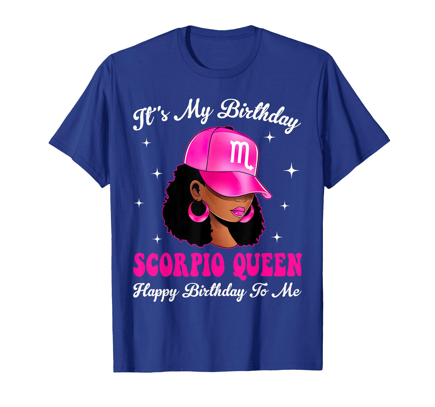 It's My Birthday Afro Sassy Black Woman Scorpio Queen T-Shirt