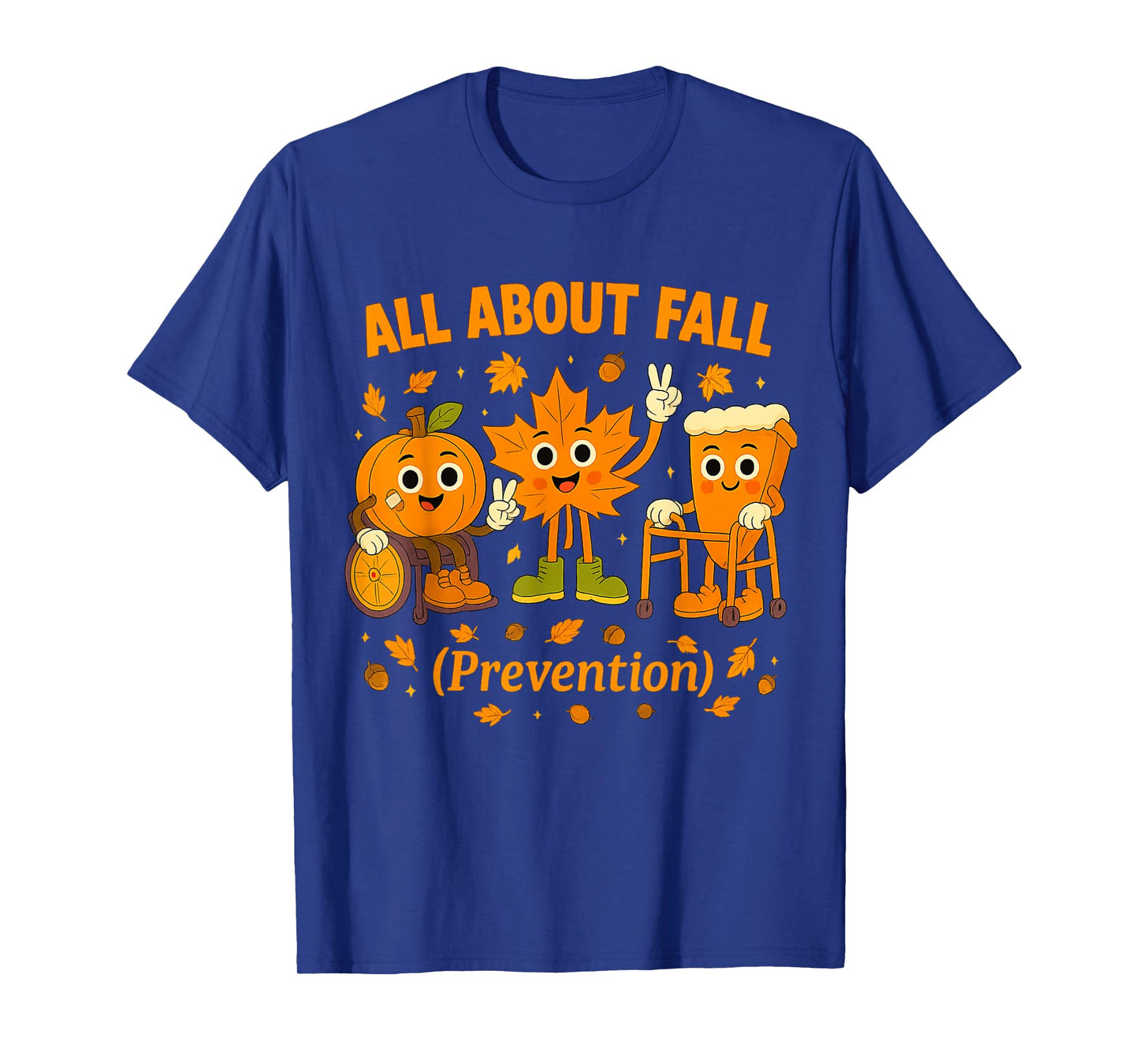 All About Fall Prevention Fun Halloween Design Nurse T-Shirt