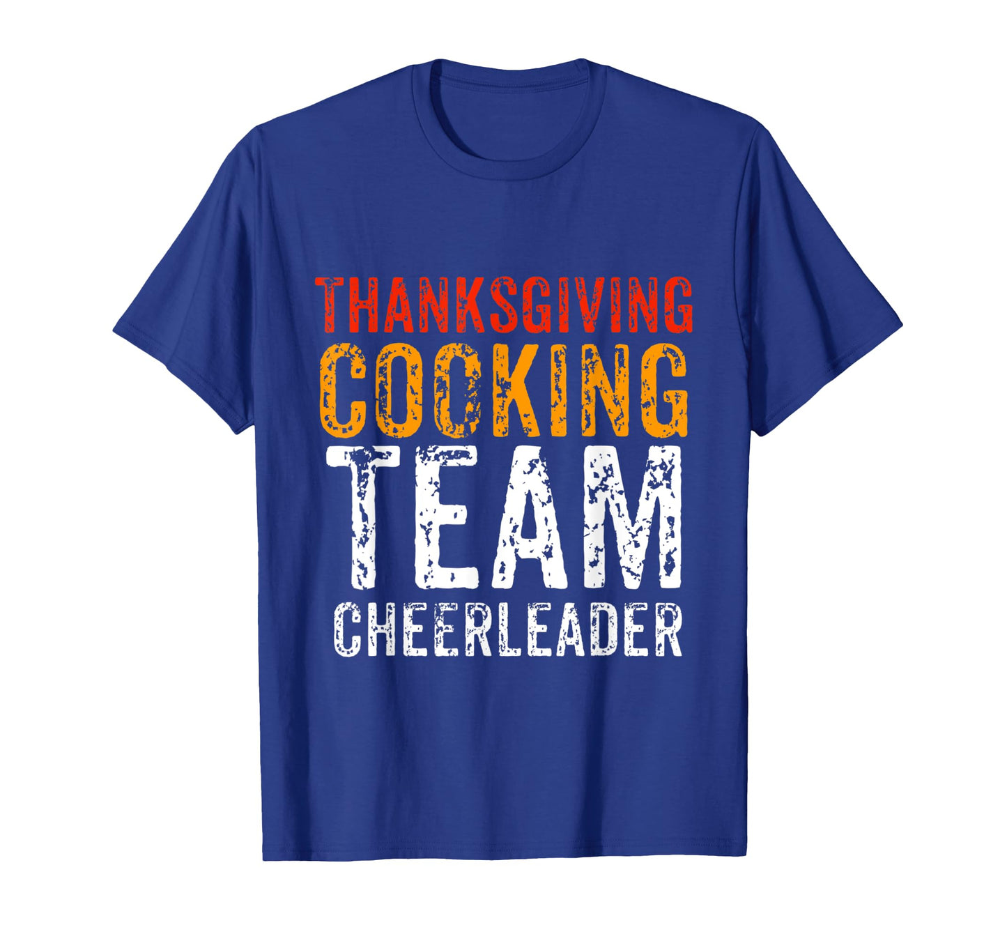 Cooking Team Thanksgiving Cheerleader Dinner Matching Gift T-Shirt