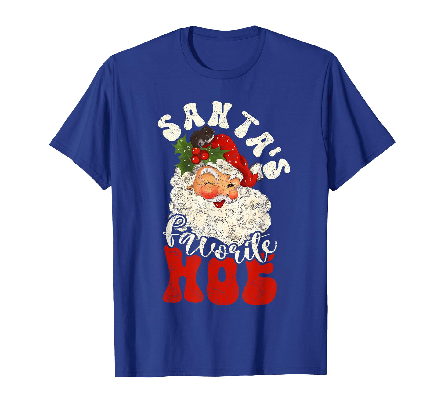 Christmas Santa's Favorite Hoe Naughty Santa Claus T-Shirt