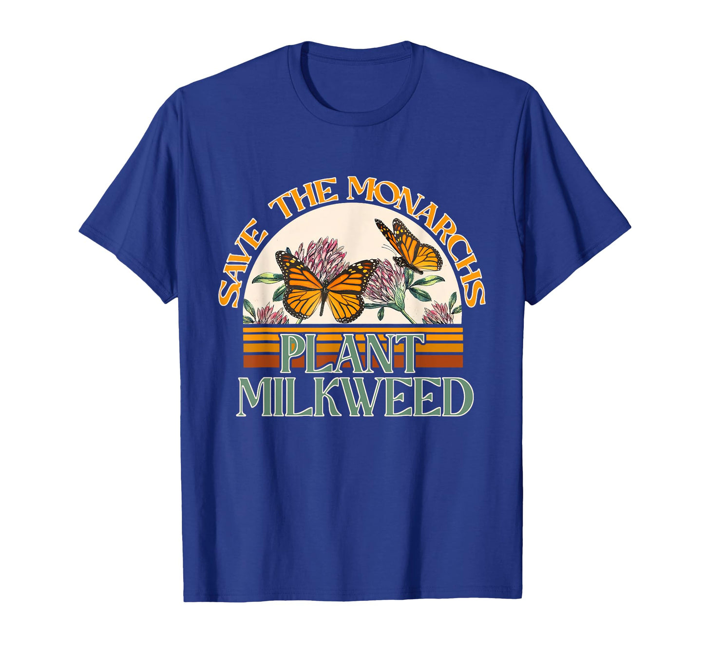 Save The Monarchs Plant Some Milkweed Butterfly T-Shirt