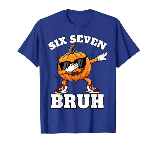 67 Six Seven Bruh Pumpkin Dab Meme Funny Halloween Costume T-Shirt