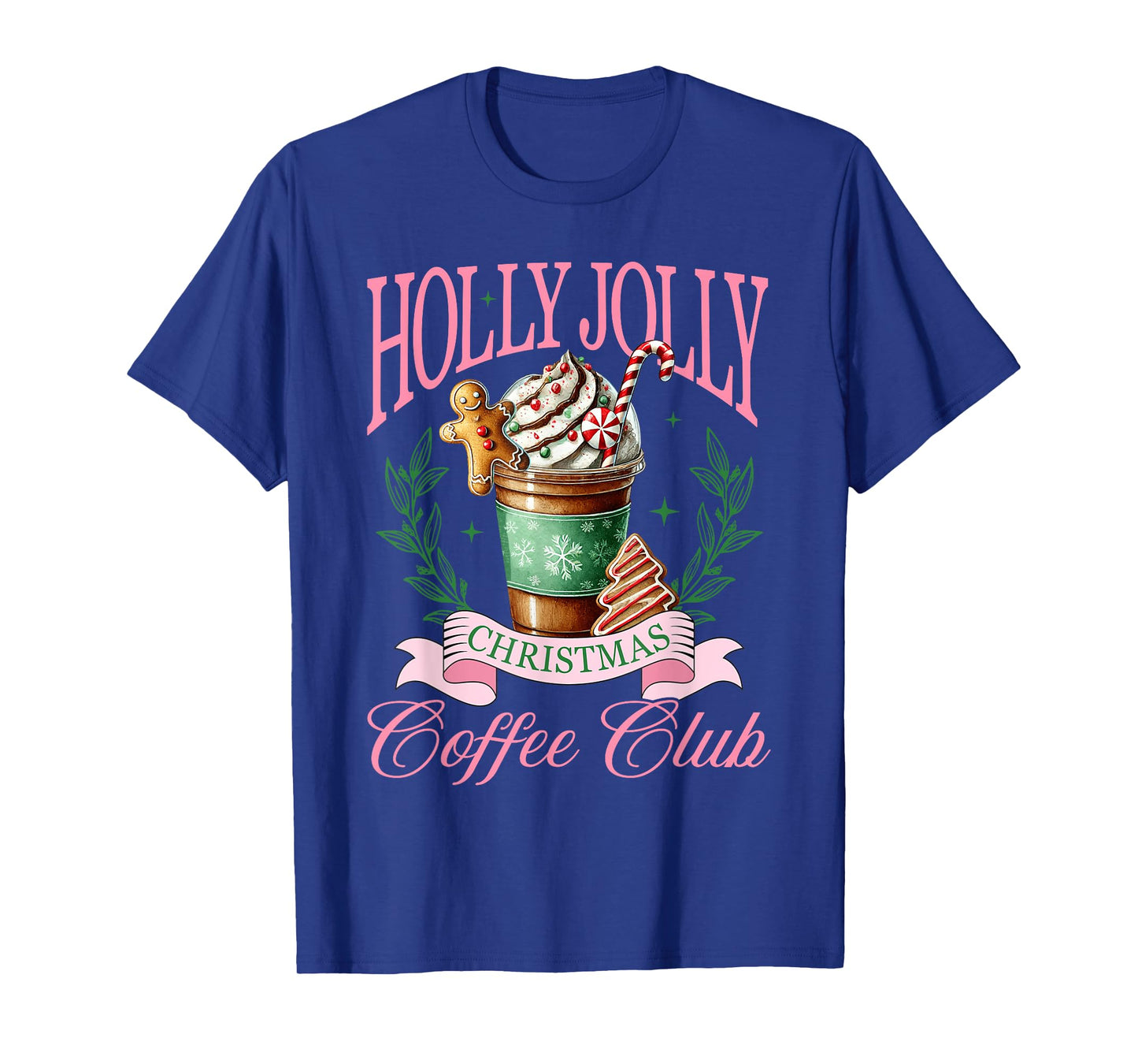 Coffee Christmas Gingerbread Pink Women Latte Cozy Winter T-Shirt