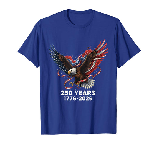 Eagle Flag 250 Years 1776-2026 250th Birthday T-Shirt