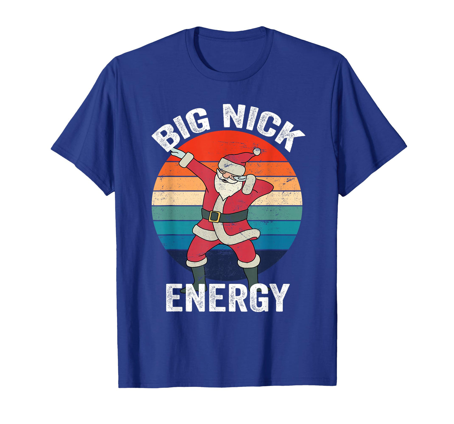Big Nick Energy Dabbing Santa Christmas T-Shirt