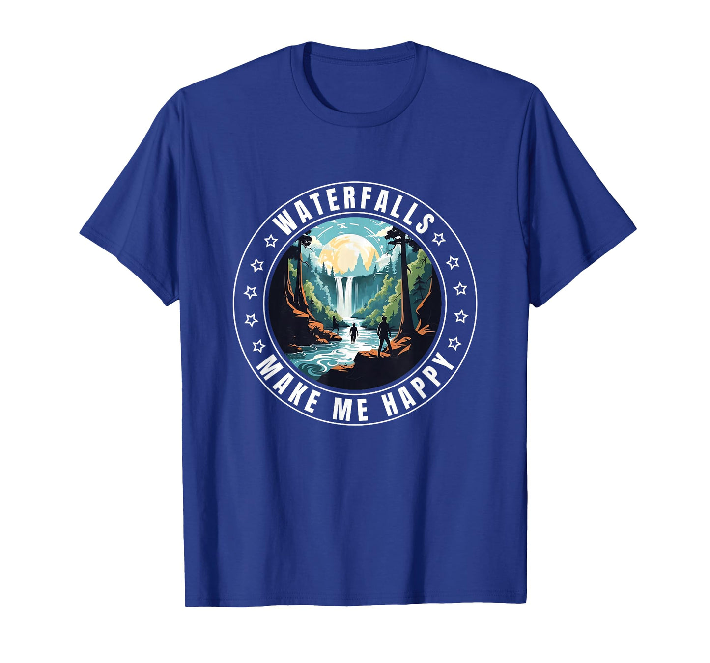 Waterfalls Make Me Happy Waterfall Chaser Chasing Outdoors T-Shirt