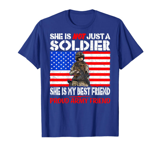 My Best Friend Is A Soldier Proud Army Friend Military Buddy T-Shirt