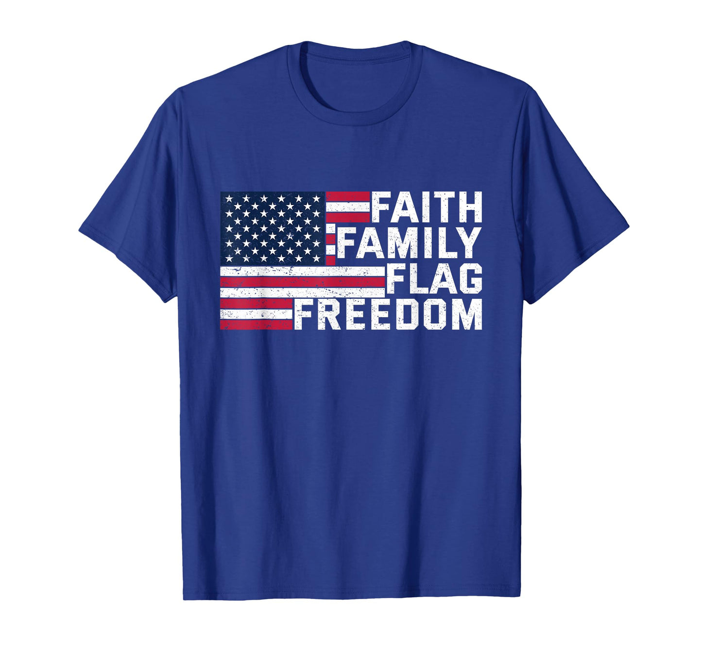 Faith Family Flag Freedom American Flag Christian Gift T-Shirt