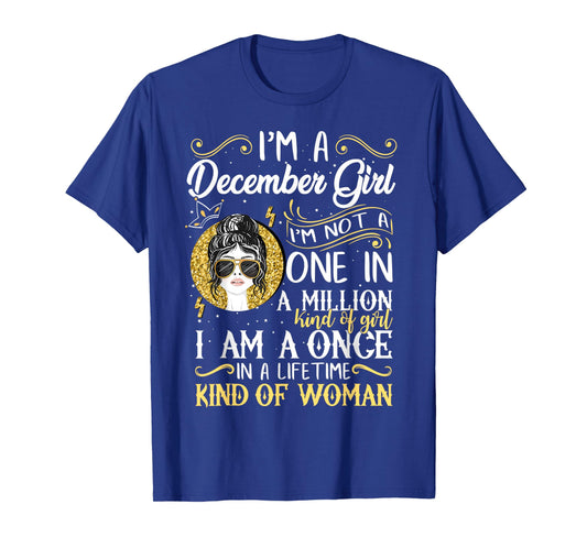 I'm A December Girl Women Sagittarius Birthday Gifts T-Shirt