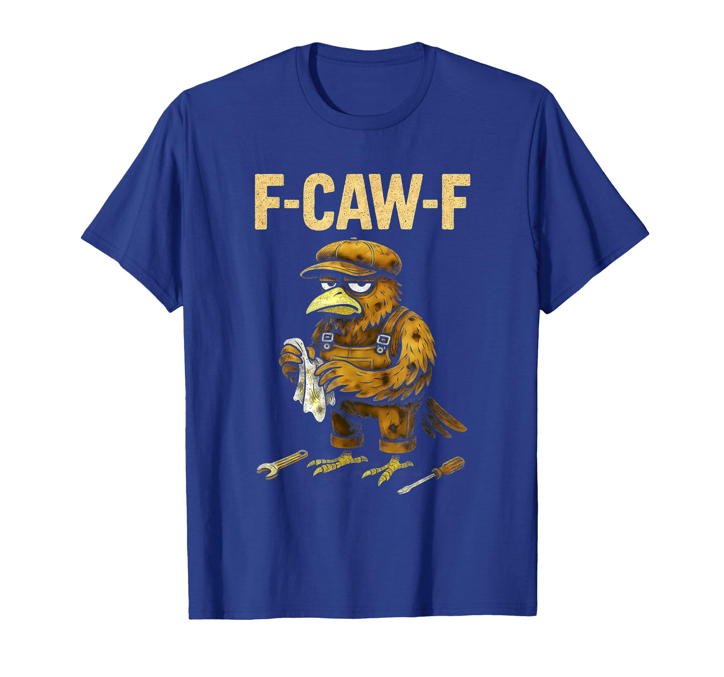 Funny Mechanic F Caw F Crow Fcawf Raven Mechanics Bird F Awk T-Shirt