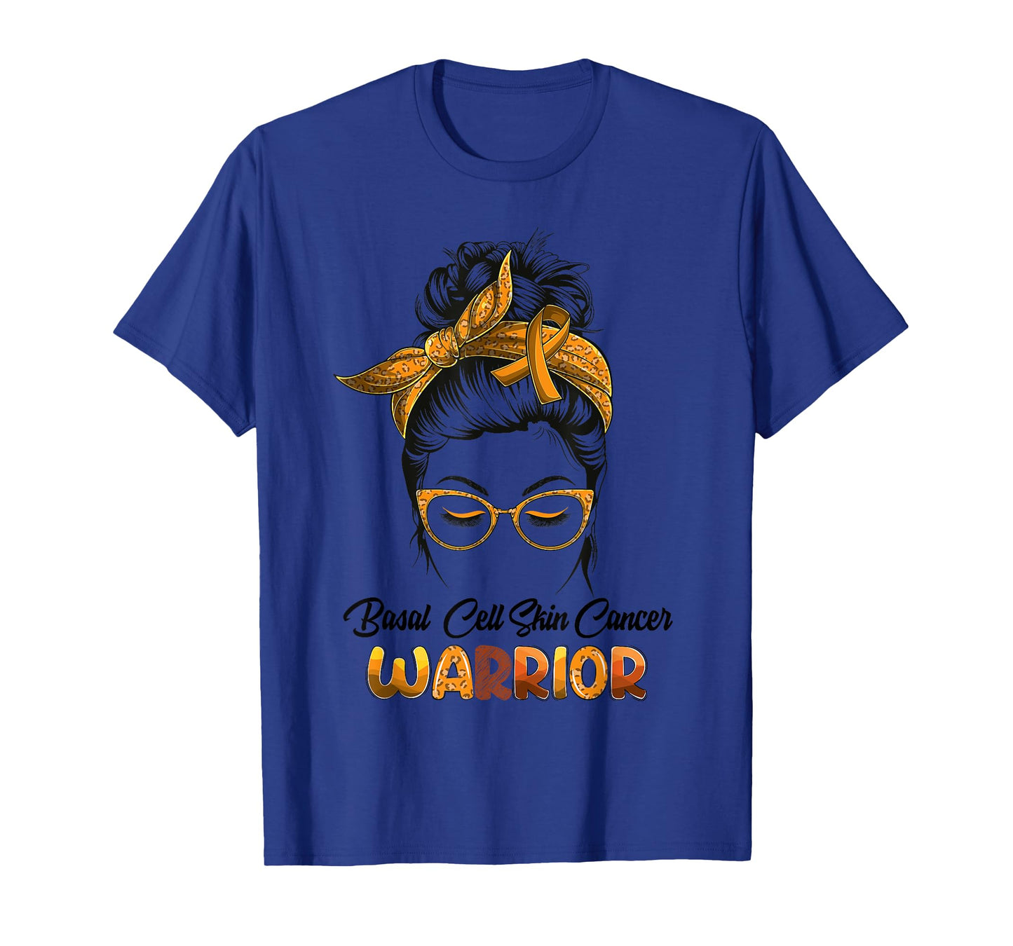 Basal Cell Skin Cancer Warrior Messy Bun Survivor Believe T-Shirt