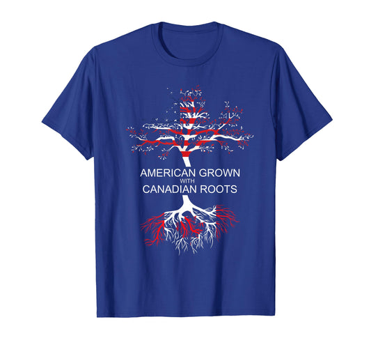 American Grown Canadian Roots Canada T-Shirt