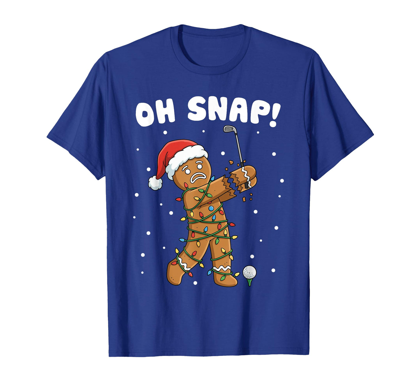 Christmas Gingerbread Oh Snap Cookie Xmas Golfer Golf Player T-Shirt