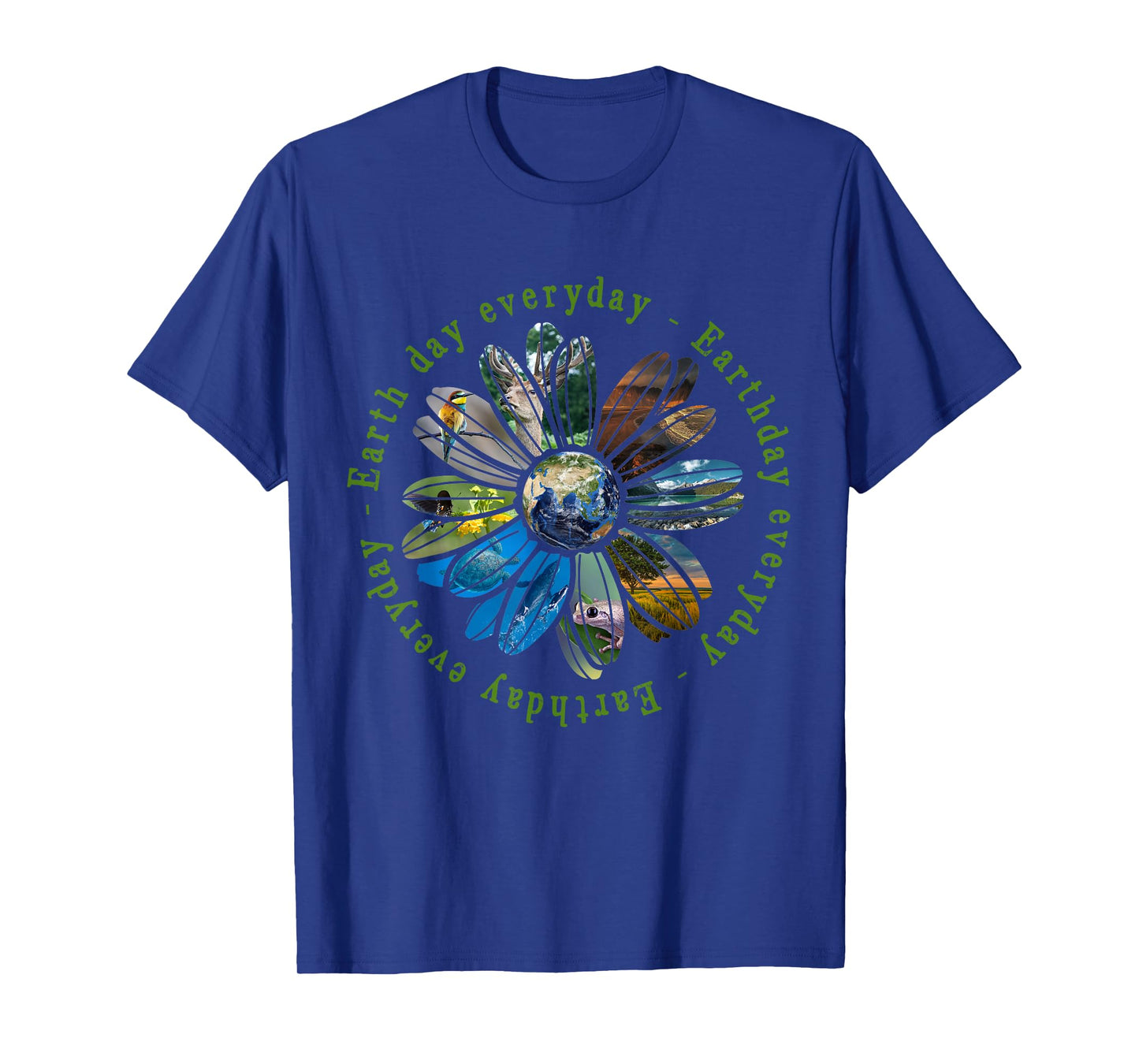 Funny Earth Day Everyday Sunflower Earth Animal Lovers T-Shirt