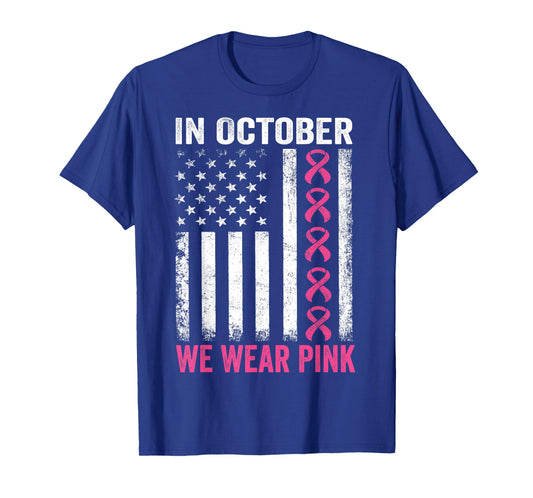in October we Wear Pink Us Flag Breast Cancer Awareness T-Shirt