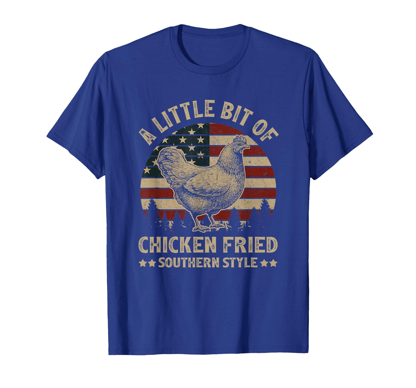 A Little Bit of Chicken Fried Southern Style USA FLag T-Shirt for Women Men