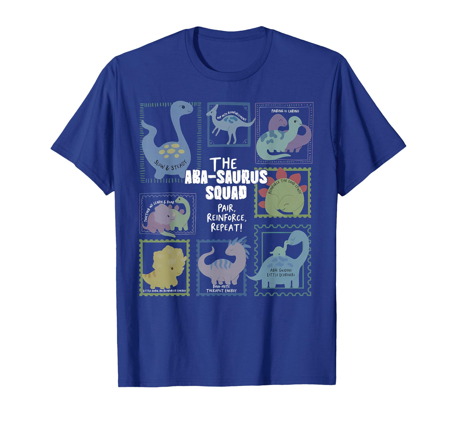 ABA-Saurus Squad Cute Dinosaur ABA Therapy Behavior RBT T-Shirt