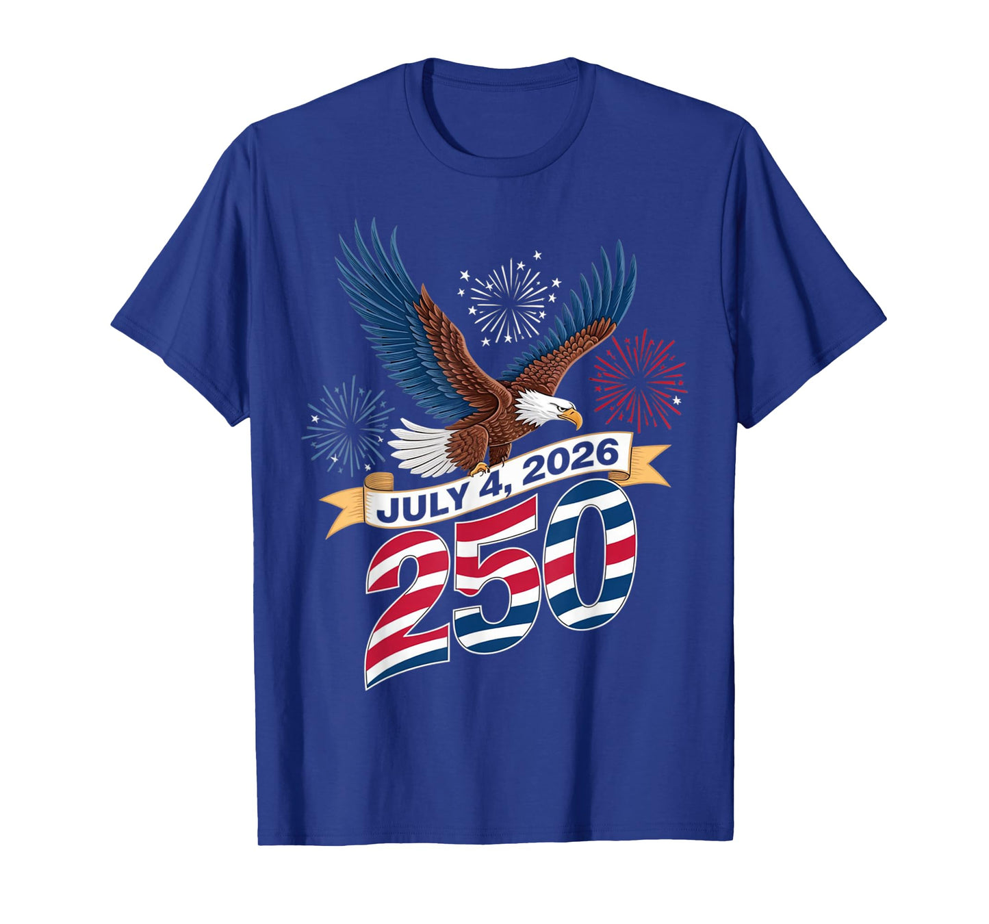 250th Anniversary Patriotic July 4th T-Shirt – USA 1776-2026 T-Shirt