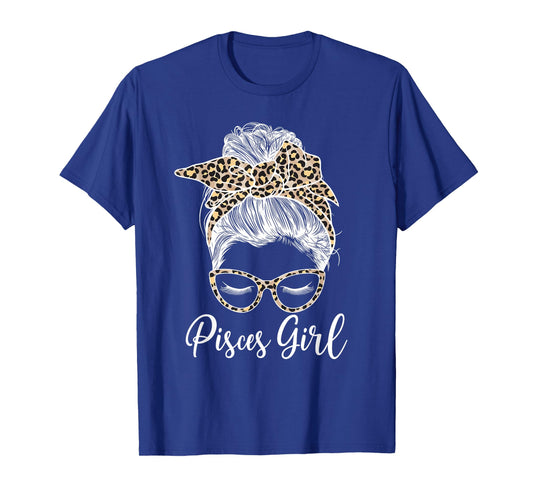 Pisces Girl Messy Bun Pisces Zodiac Sign Pisces Birthday T-Shirt