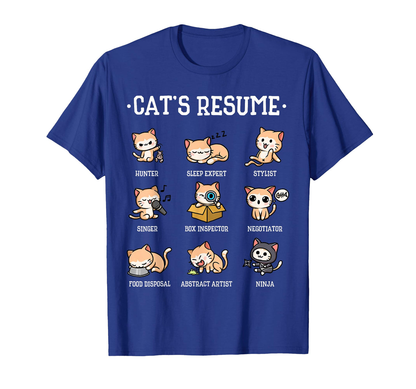 Funny Cat Shirt Cat's Resume Life of A Cat Animal T-Shirt