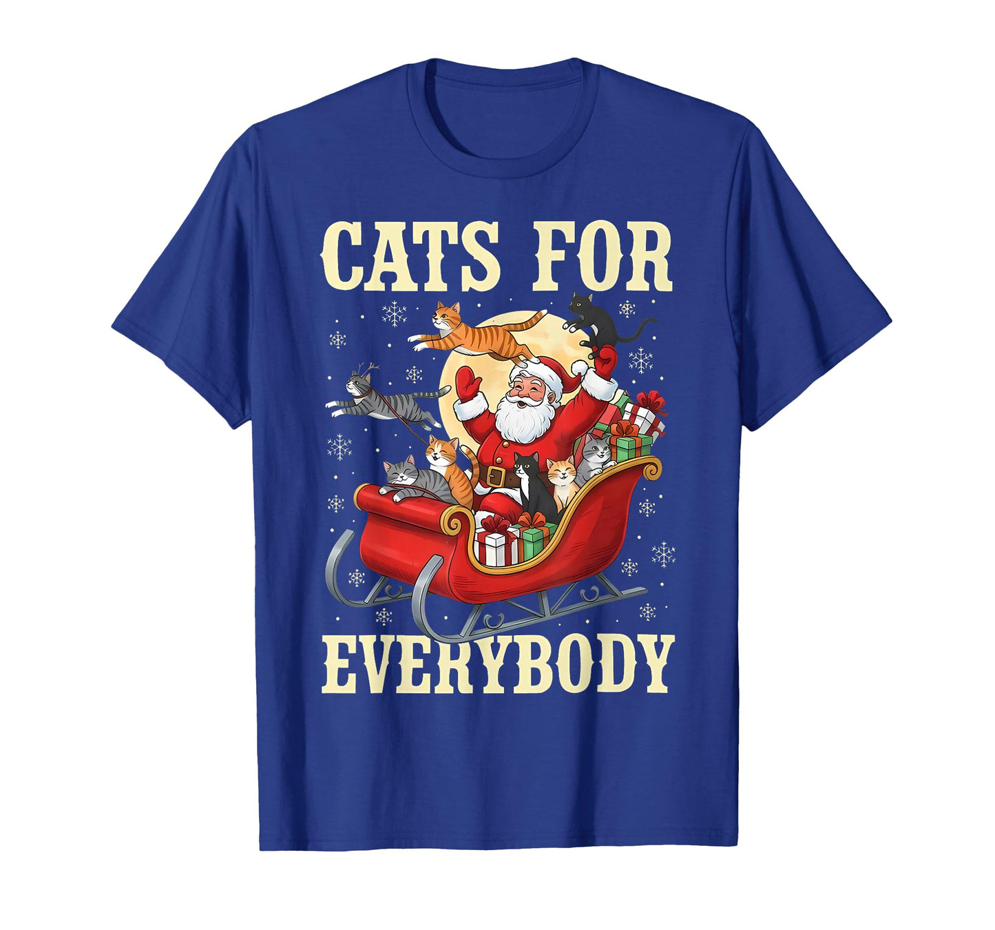 Christmas Cats for Everybody Santa Lover Holiday T-Shirt