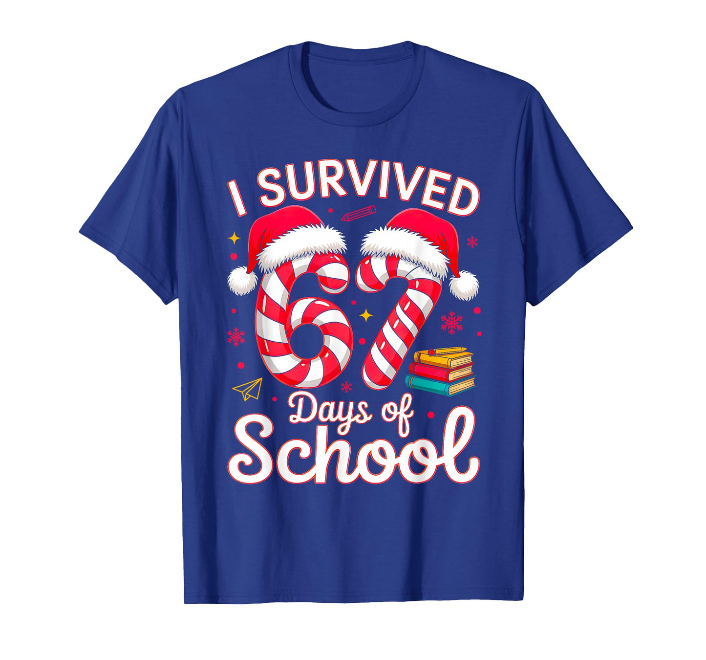 I Survived 67 Days of School Six Seven 6 7 Meme 67 Christmas T-Shirt