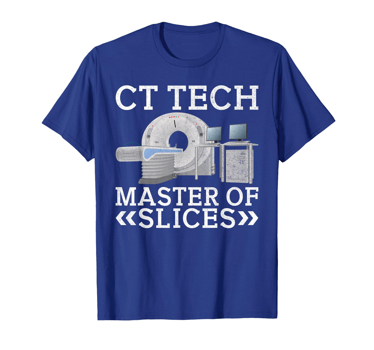 CT Tech Master of Slices Radiology T-Shirt