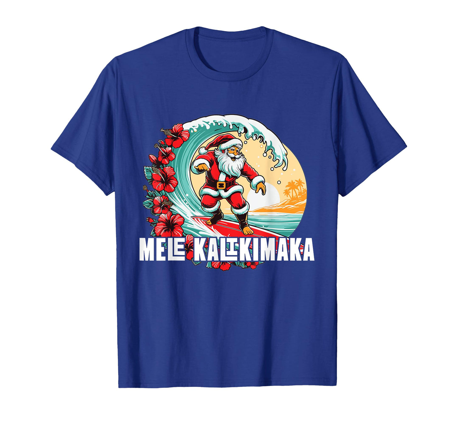 Mele Kalikimaka Hawaii Santa Hawaiian Christmas T-Shirt