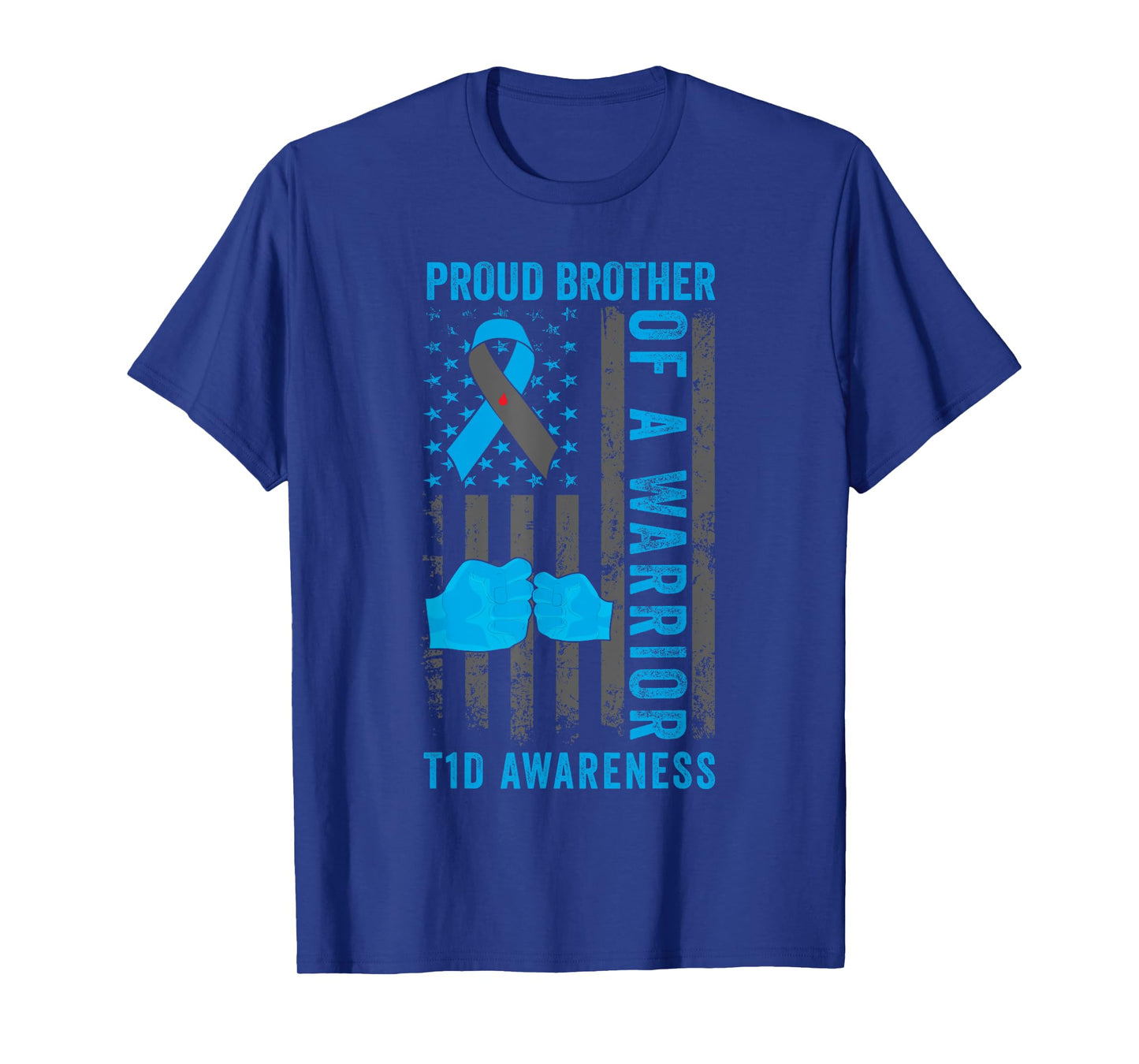 Proud Brother of A T1D Warrior Type 1 Diabetes Awareness T-Shirt