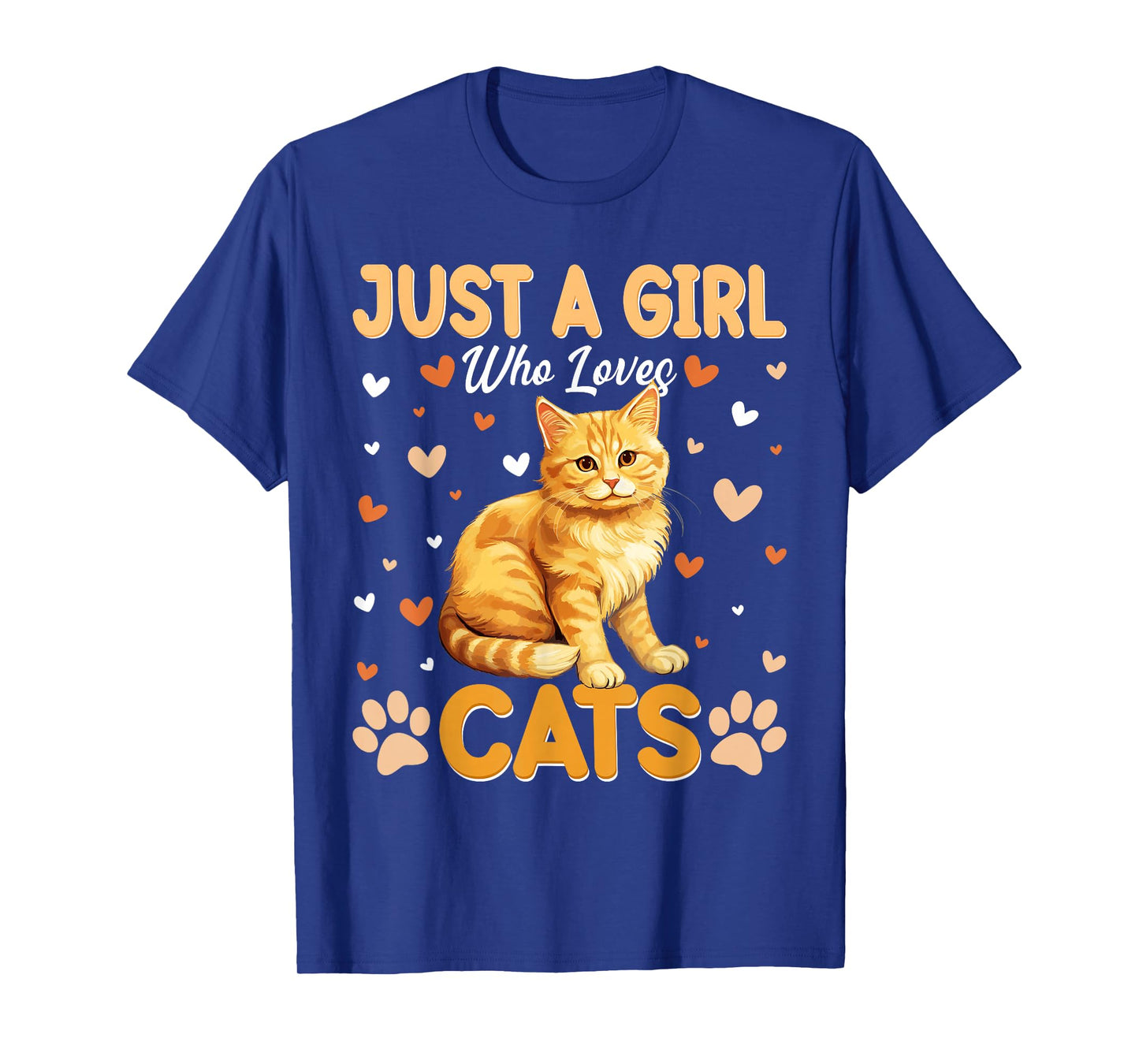 Just A Girl Who Loves Cats Women and Girls T-Shirt