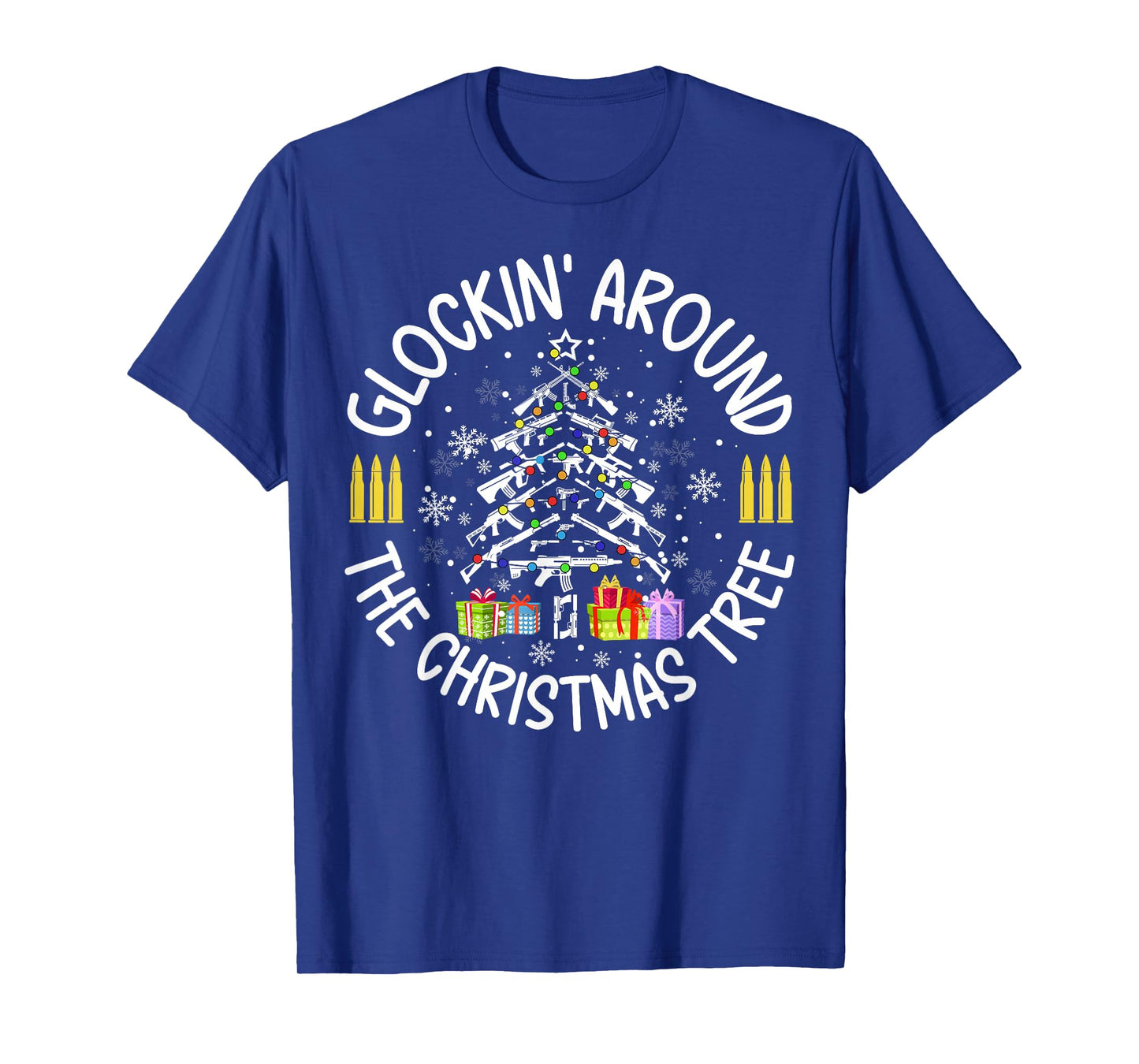 Glockin' Around the Christmas Tree Funny Gun Lover Novelty T-Shirt