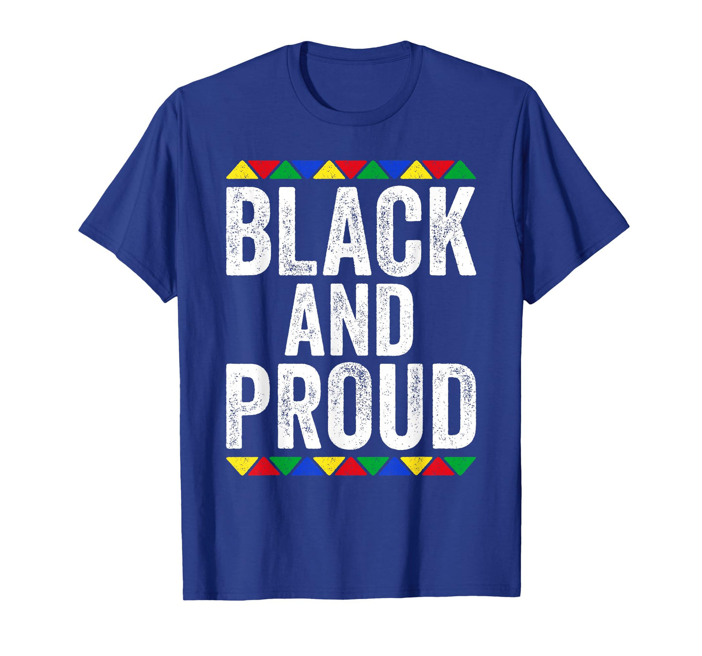 Black And Proud Shirt Black History Month T-Shirt