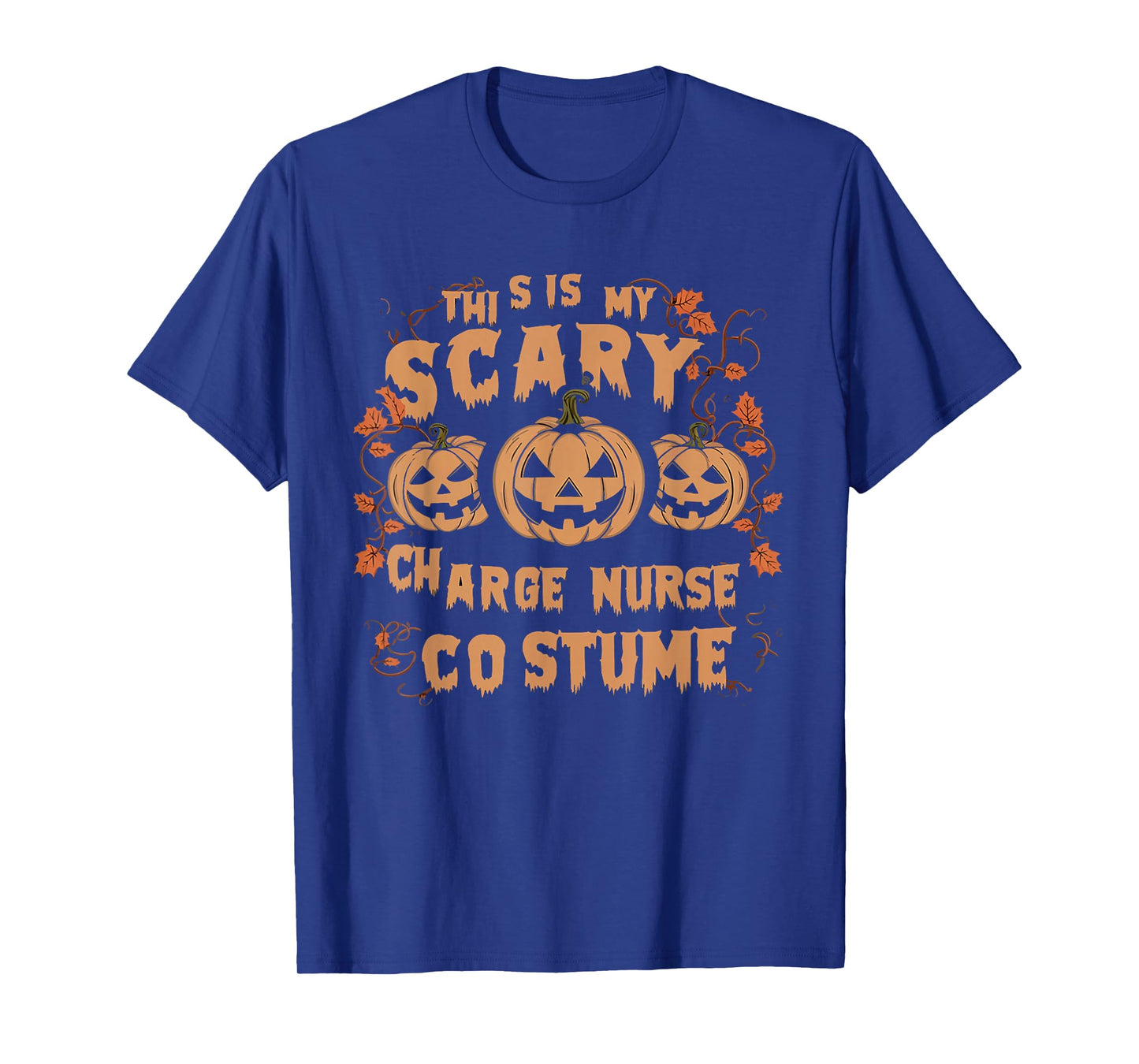 Charge Nurse Halloween Spooky Nursing Trick Or Treat T-Shirt